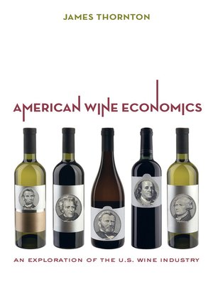 cover image of American Wine Economics